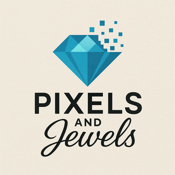 Pixels and Jewels